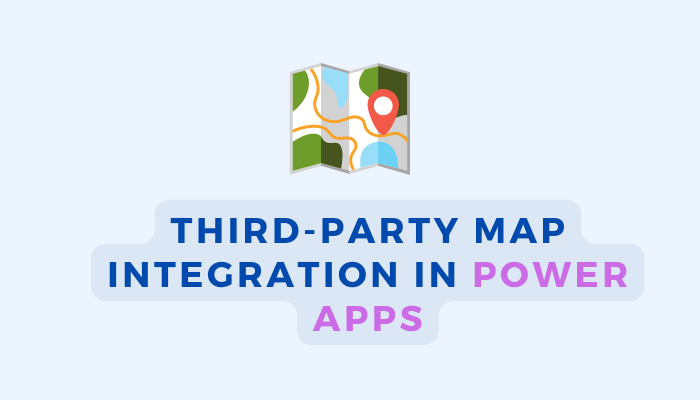 Third-party map integration with geocoding in Model Driven App - Power Apps