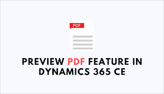 Building a PDF Preview feature inside Dynamics 365 CE with JScript